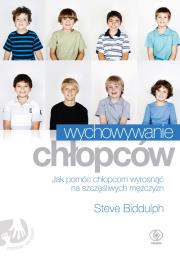 Wychowywanie chłopców. Autor: Steve Biddulph. Dadada.pl Okładka książki Wychowywanie chłopców