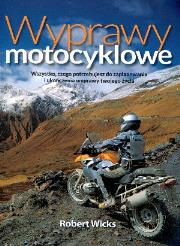 Okładka książki Wyprawy motocyklowe