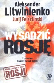 Okładka książki Wysadzić Rosję