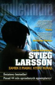 Zamek z piasku, który runął br. Autor: Stieg Larsson. Dadada.pl Okładka książki Zamek z piasku, który runął br
