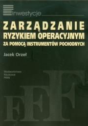 Okładka książki Zarządzanie ryzykiem operacyjnym