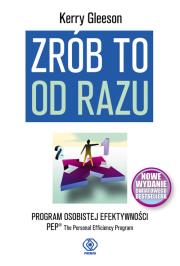 Zrób to od razu. Program osobistej efektywności. Autor: Kerry Gleeson. Dadada.pl Okładka książki Zrób to od razu. Program osobistej efektywności