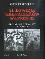 Okładka książki 31 Dywizja Grenadierów Waffen-SS Grenadierzy dunajscy i szwabscy
