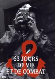 Okładka książki 63 Jours de vie et de combat
