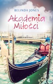 Akademia Miłości. Autor: Belinda Jones. Dadada.pl Okładka książki Akademia Miłości