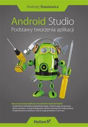 Okładka książki Android Studio. Podstawy tworzenia aplikacji