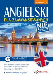 Angielski dla zaawansowanych Nie gryzie!. Autor: Opracowanie zbiorowe. Dadada.pl Okładka książki Angielski dla zaawansowanych Nie gryzie!