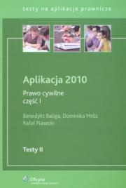 Okładka książki Aplikacja 2010. Prawo cywilne. Część 1