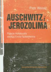 Okładka książki Auschwitz i Jerozolima
