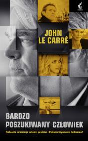Bardzo poszukiwany człowiek okładka filmowa br. Autor: Le Carre John. Dadada.pl Okładka książki Bardzo poszukiwany człowiek okładka filmowa br