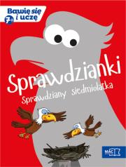 Bawię się i uczę. Siedmiolatek Sprawdzianki. Autor: Beata Jasińska, Iwona Jóźwik. Dadada.pl Okładka książki Bawię się i uczę. Siedmiolatek Sprawdzianki