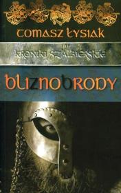 Bliznobrody - Tomasz Łysiak. Autor: Łysiak Tomasz. Dadada.pl Okładka książki Bliznobrody - Tomasz Łysiak