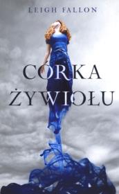 Okładka książki Córka żywiołu