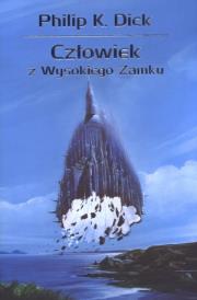 Okładka książki Człowiek z Wysokiego Zamku