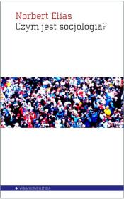 Okładka książki Czym jest socjologia?