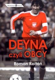 Okładka książki Deyna czyli obcy