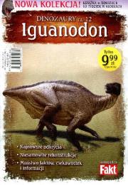 Dinozaury T12 Iguanodon. Książka + figurka. Autor: praca zbiorowa. Dadada.pl Okładka książki Dinozaury T12 Iguanodon. Książka + figurka