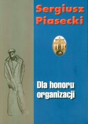 Okładka książki Dla honoru organizacji
