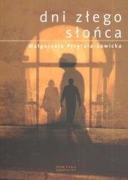 Okładka książki Dni złego słońca