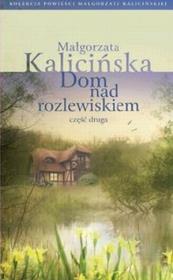 Okładka książki Dom nad rozlewiskiem cz.2