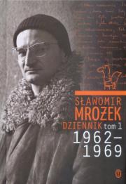 Dziennik tom 1 1962-1969. Autor: Mrożek Sławomir. Dadada.pl Okładka książki Dziennik tom 1 1962-1969