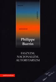 Okładka książki Faszyzm, nacjonalizm, autorytaryzm