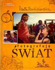 Okładka książki Fotografuję świat National Geographic