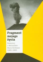 Fragment mojego życia. Autor: Iga Gańczarczyk (red.). Dadada.pl Okładka książki Fragment mojego życia