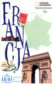 Francja Wakacje na walizkach. Autor: Bailey Rosemary. Dadada.pl Okładka książki Francja Wakacje na walizkach