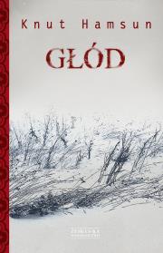 Głód. Autor: Hamsun Knut. Dadada.pl Okładka książki Głód