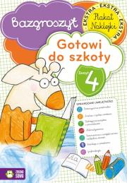 Gotowi do szkoły Część 4 - Bazgroszyt. Autor: Opracowanie zbiorowe. Dadada.pl Okładka książki Gotowi do szkoły Część 4 - Bazgroszyt