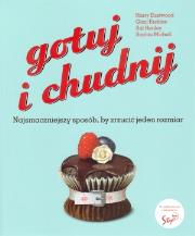 Gotuj i chudnij PASCAL. Autor: Harry Eastwood, Sophie Michell, Gizzi Erskine, Sal Henley. Dadada.pl Okładka książki Gotuj i chudnij PASCAL