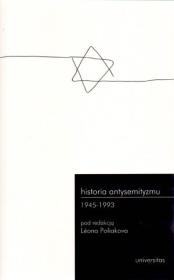Okładka książki Historia antysemityzmu 1945-1993 t.3