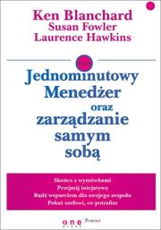 Jednominutowy Menedżer oraz zarządzanie samym sobą. Autor: Ken Blanchard, Susan Fowler, Laurence Hawkins. Dadada.pl Okładka książki Jednominutowy Menedżer oraz zarządzanie samym sobą