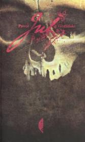 Jul - Paweł Goźliński. Autor: Goźliński Paweł. Dadada.pl Okładka książki Jul - Paweł Goźliński