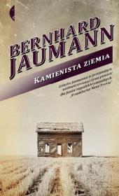 Kamienista ziemia. Autor: Bernhard Joumman. Dadada.pl Okładka książki Kamienista ziemia