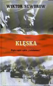 Okładka książki Klęska - Wiktor Suworow