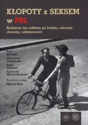 Okładka książki Kłopoty z seksem w PRL