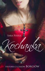 Kochanka. Autor: Sarah Poole. Dadada.pl Okładka książki Kochanka