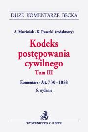 Kodeks postępowania cywilnego Tom 3. Wydawca: C.H. Beck. Dadada.pl Opakowanie Kodeks postępowania cywilnego Tom 3