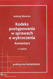 Okładka książki Kodeks postępowania w sprawach o wykroczenia Komentarz