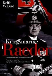 Okładka książki Kriegsmarine Raeder i inni