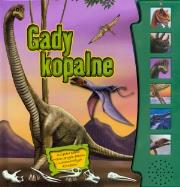 Książeczka dźwiękowa - Gady kopalne. Autor: praca zbiorowa. Dadada.pl Okładka książki Książeczka dźwiękowa - Gady kopalne