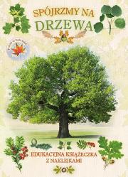 Okładka książki Książeczka edukacyjna. Spójrzmy na drzewa