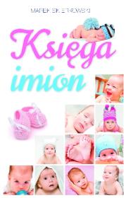 Księga imion. Autor: Marek Skierkowski. Dadada.pl Okładka książki Księga imion