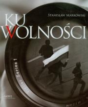 Okładka książki Ku wolności Album + CD
