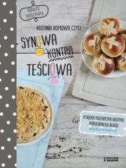 Okładka książki Kuchnia domowa, czyli synowa kontra teściowa