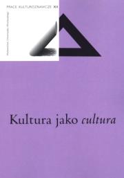 Okładka książki Kultura jako cultura