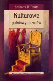 Kulturowe podstawy narodów. Autor: Smith Anthony D.. Dadada.pl Okładka książki Kulturowe podstawy narodów