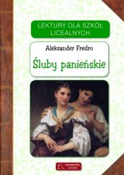 Lektury - Śluby panieńskie. Autor: Fredro Aleksander. Dadada.pl Okładka książki Lektury - Śluby panieńskie